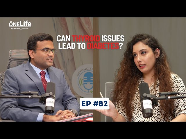 EP #82 Can Thyroid Issues Lead to Diabetes?